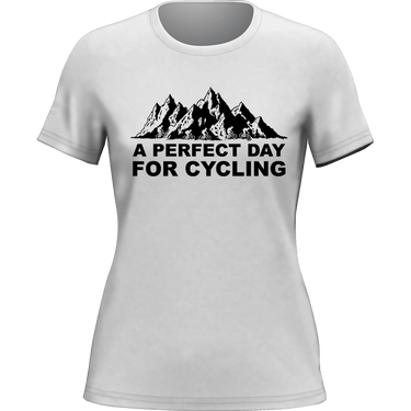 Perfect Day For Cycling T-Shirt for Women